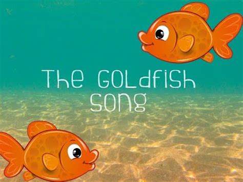 goldfish song youtube